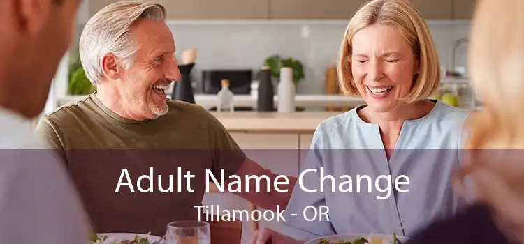  Adult Name Change Tillamook - OR