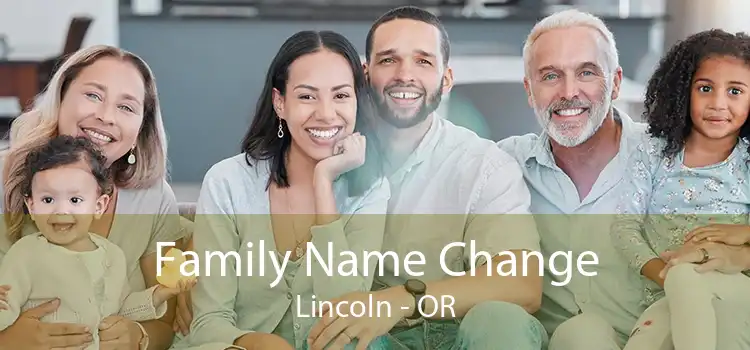  Family Name Change Lincoln - OR