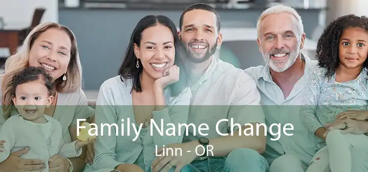  Family Name Change Linn - OR