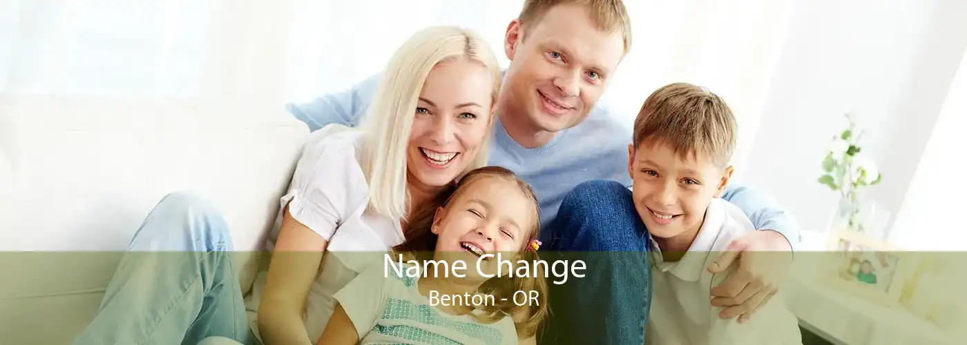  Name Change Benton - OR