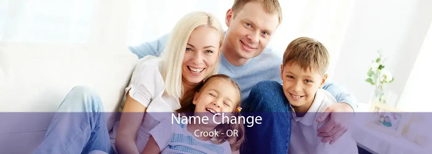  Name Change Crook - OR