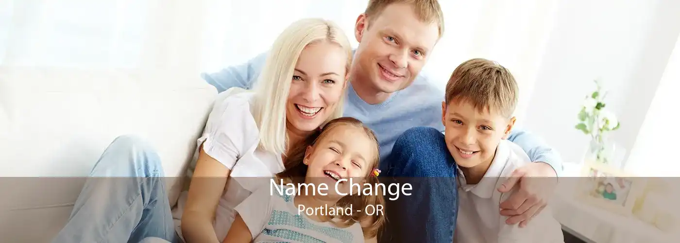  Name Change Portland - OR